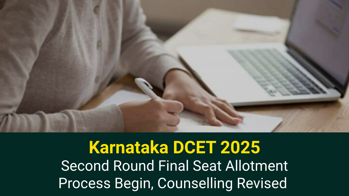 Karnataka DCET 2025 Second Round Final Seat Allotment Process Begin, Counselling Revised.jpg